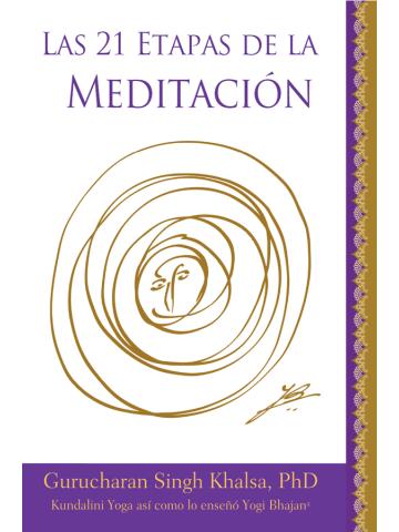 Cover of Las 21 Etapas de la Meditación