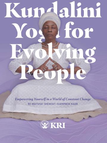 Cover of Kundalini Yoga for Evolving People
